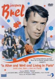 cartel jacques brel is alive and well..